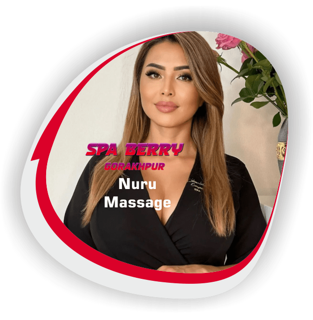 Nuru Massage in Gorakhpur